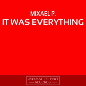 It Was Everything