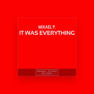 Listen to Mixael P., watch music videos, read bio, see tour dates & more!