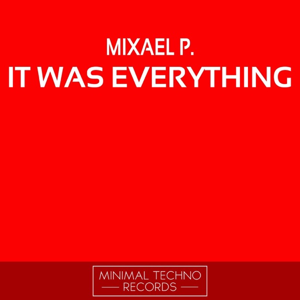 It Was Everything