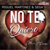 No Te Quiero - Single