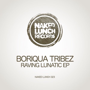 Raving Lunatic - Single