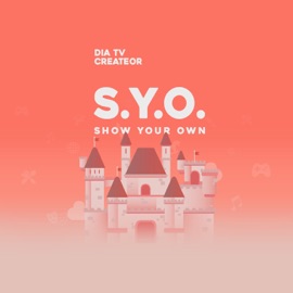 S.Y.O (From DIA TV: Show Your Own) LONG:D, IAN, DOZ, Chaechae, Fatdoo, PARK PD, DAVE, Jhameel, Yoo Jun Ho, SSiN, Ye-eun Lee & Kang subeen