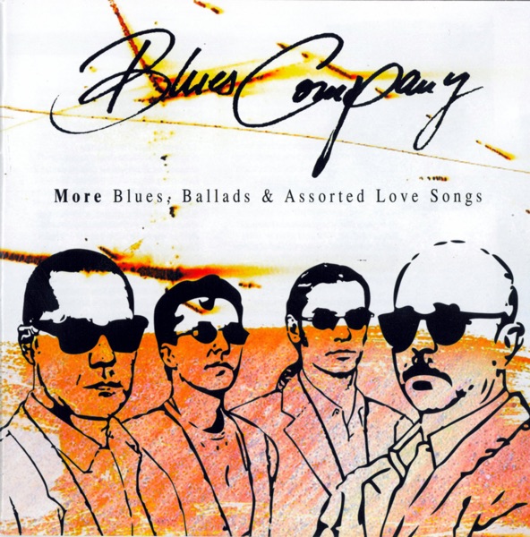 More Blues, Ballads & Assorted Love Songs - Blues Company