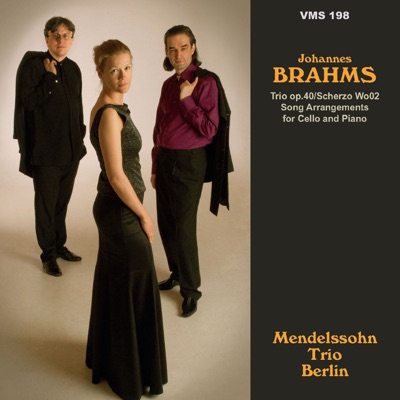 Brahms: Trio, Scherzo & Song Arrangements