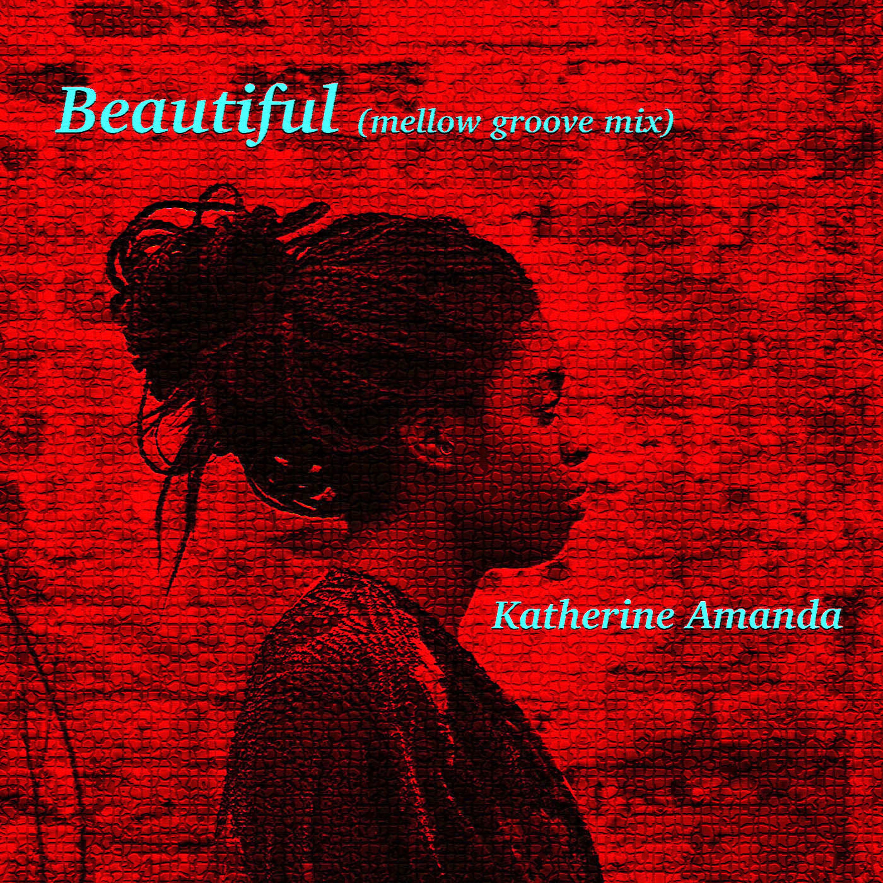 Beautiful (Mellow Groove Mix) - Single