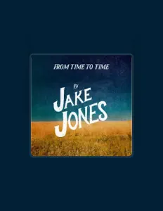 Jake Jonesを聴いたり、ミュージックビデオを鑑賞したり、経歴やツアー日程などを確認したりしましょう！