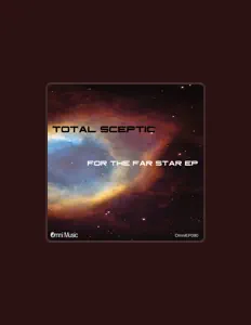 Dengarkan Total Sceptic, tonton video musik, baca bio, lihat tanggal tur & lainnya!