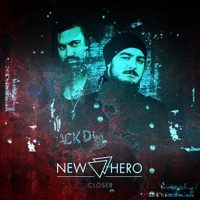 Closer - Single - New Hero