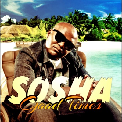 Good Times - Single