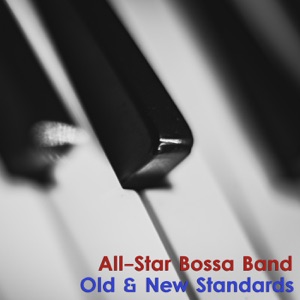 Old & New Standards