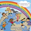 Kinder unterm Regenbogen: Neue Kinderlieder zum Brückenbauen