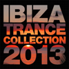 Ibiza Trance Collection 2013 - Vários intérpretes