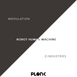 Robot Human Machine Modulation