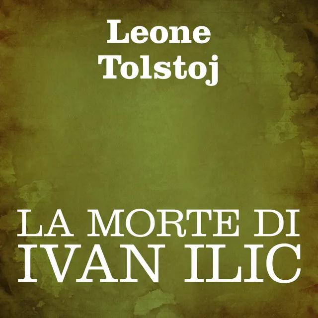 La morte di Ivan Ilic