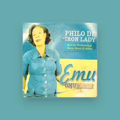 Listen to Philo De Iron Lady, watch music videos, read bio, see tour dates & more!