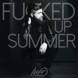 F****d up Summer Lukr