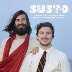 Chillin' On the Beach With My Best Friend Jesus Christ - Single