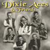 Dixie Aces & Friends - Dixie Aces