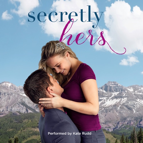 Secretly Hers: Sterling Canyon, Book 2 (Unabridged) cover