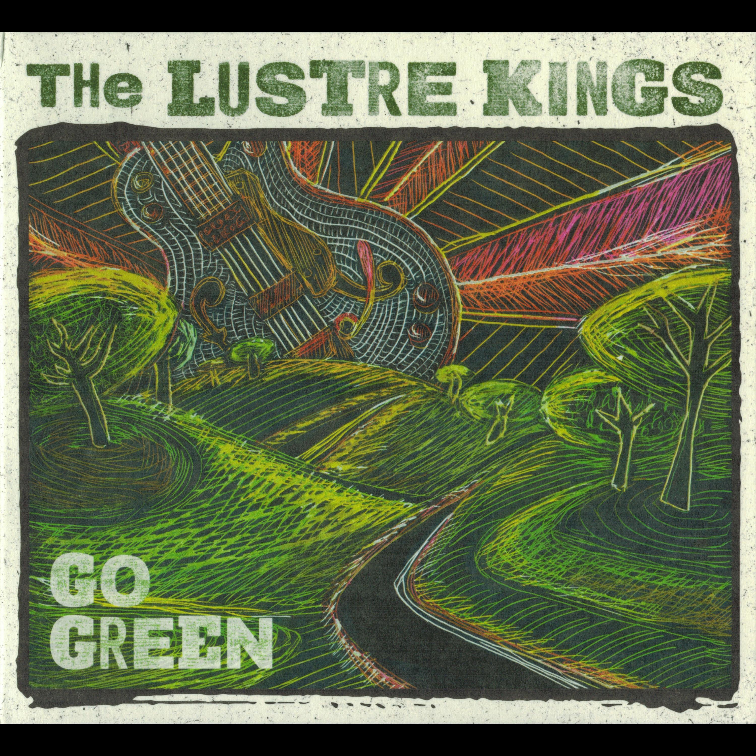 Go Green with the Lustre Kings