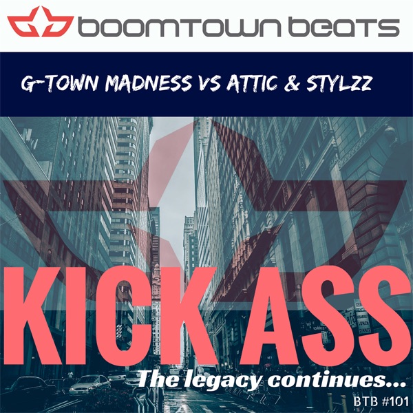 Kick Ass (The Legacy Continues) - Single