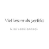 Viel Besser Als Perfekt