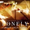 Lonely (Jumpin Jack Remix) - Single