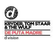 De Puta Madre (Extended Mix) - Kryder, Tom Staar & The Wulf