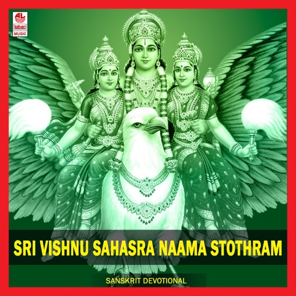 Sri Vishnu Sahasra Naama Stothram