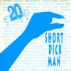 20 Fingers - Short Dick Man