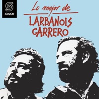 Lo Mejor - Larbanois & Carrero