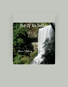 Escucha a Out of the Vallee, mira videos musicales, lee su biografía, consulta las fechas de las gira y más.