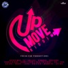 Up Move Riddim (Produced by Arif Cooper), 2016