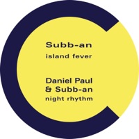 Island Fever / Night Rhythm - Single - Subb-an & Daniel Paul