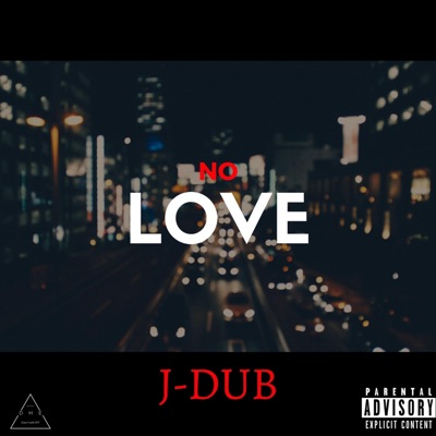 No Love - Single