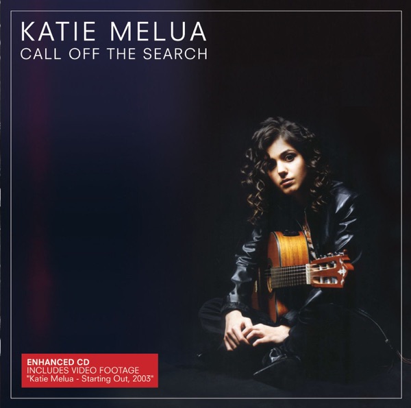 Call off the Search - Katie Melua