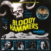 The Horrific Case of Bloody Hammers - EP