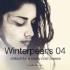 Winterpearls 04 Chillout for a lovely cold breeze By Kolibri Musique