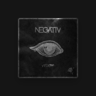 Listen to Negativ, watch music videos, read bio, see tour dates & more!