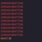 Must Be - Jordan Bratton lyrics