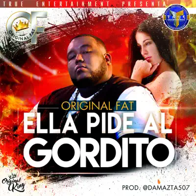 Ella Pide al Gordito - Single - Original Fat