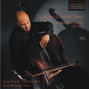 Bottesini: Virtuoso Double Bass