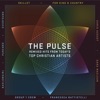 The Pulse: Remixed Hits from Today's Top Christian Artists, 2013