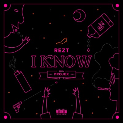 I Know (feat. Projex) - Single