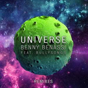 Universe (feat. BullySongs) [Remixes] - Single