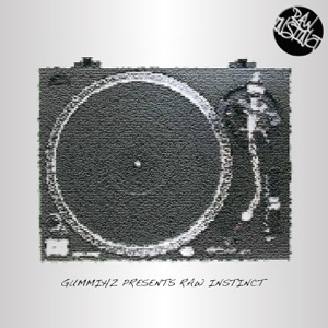 GummiHz presents Raw Instinct