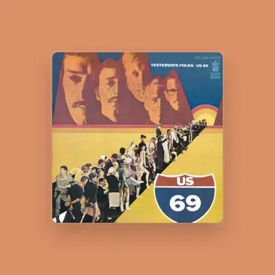 Listen to U.S. 69, watch music videos, read bio, see tour dates & more!