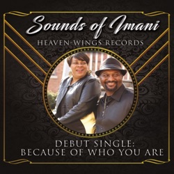 Sounds of Imani - Because of Who You Are