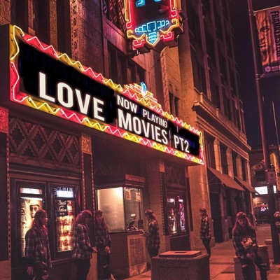 Love Movies, Pt. 2 (feat. Caleali, Tripper Jones, J.Carey & Ralphy Sway) - Single