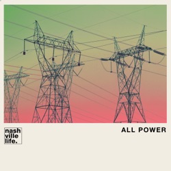 Nashville Life Music - All Power